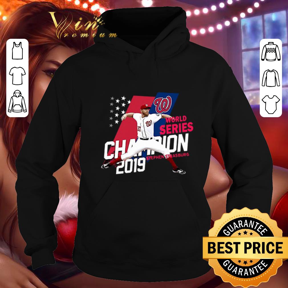 Funny Stephen Strasburg Washington Nationals Champions 2019 shirt