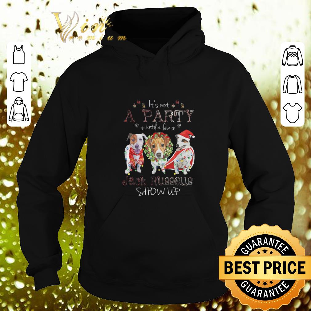 Cheap It's not a party until a few Jack Russells show up Christmas shirt 7 Cheap It's not a party until a few Jack Russells show up Christmas shirt
