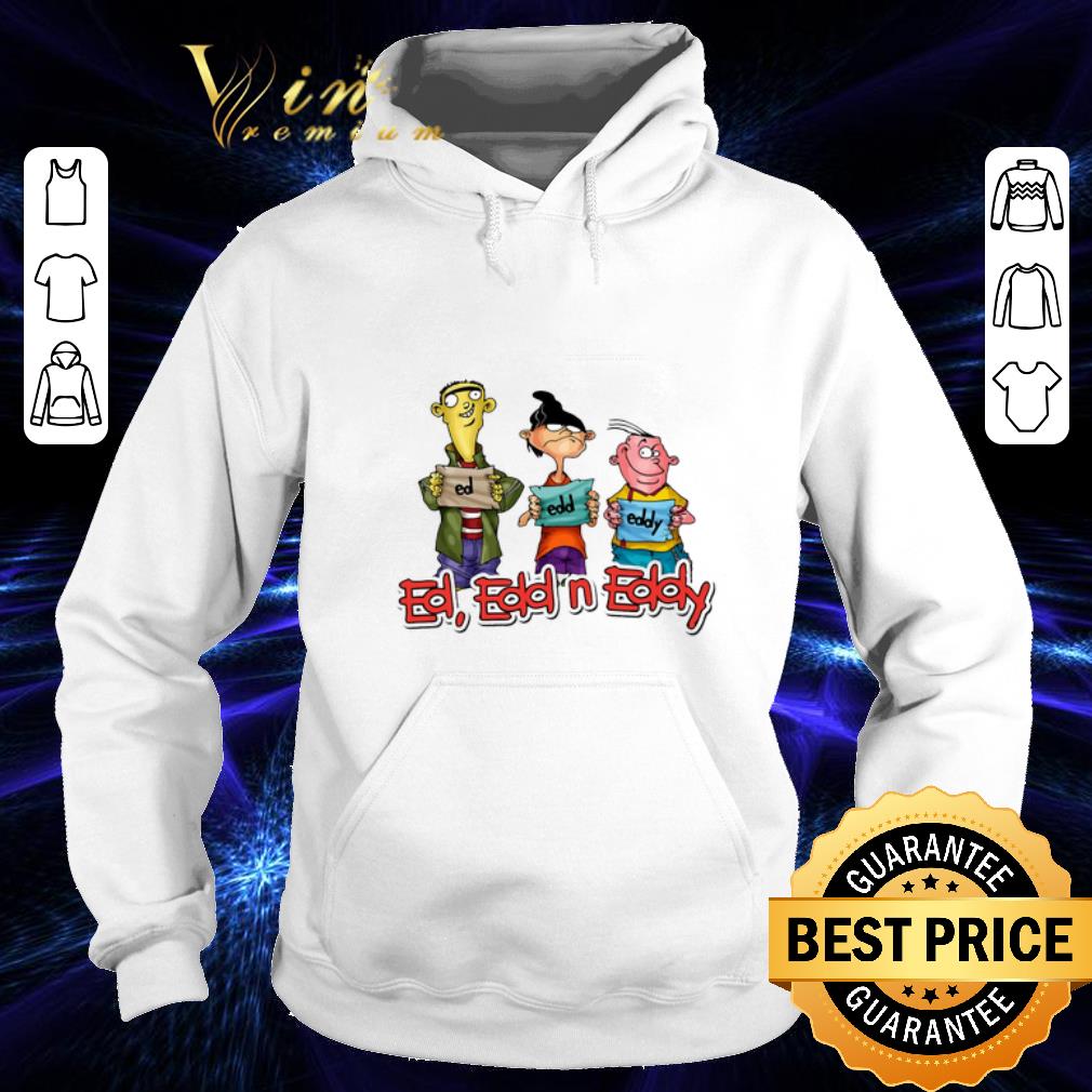 Funny Ed Edd n Eddy Apparel Merch shirt