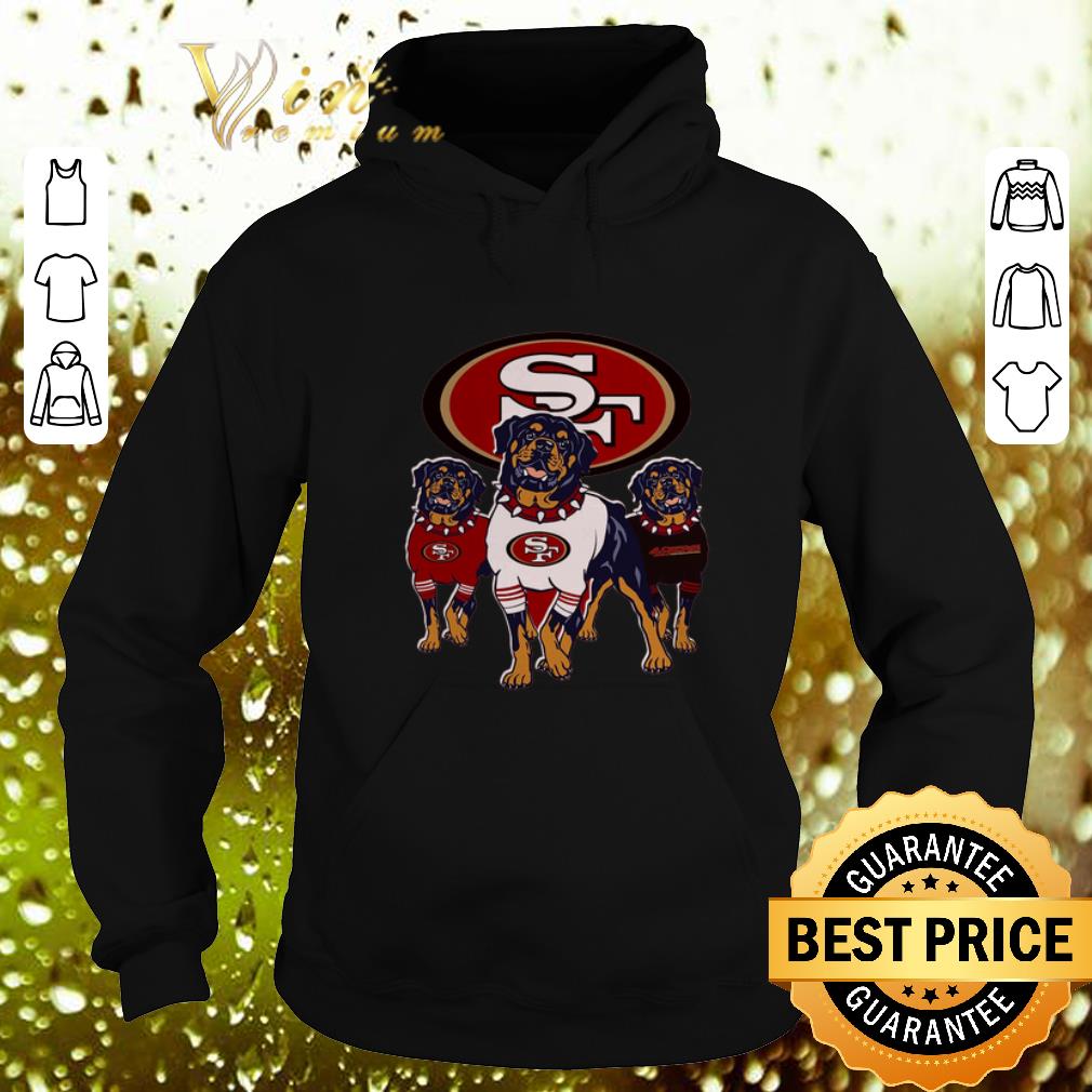 Funny Rottweiler dogs San Francisco 49ers shirt