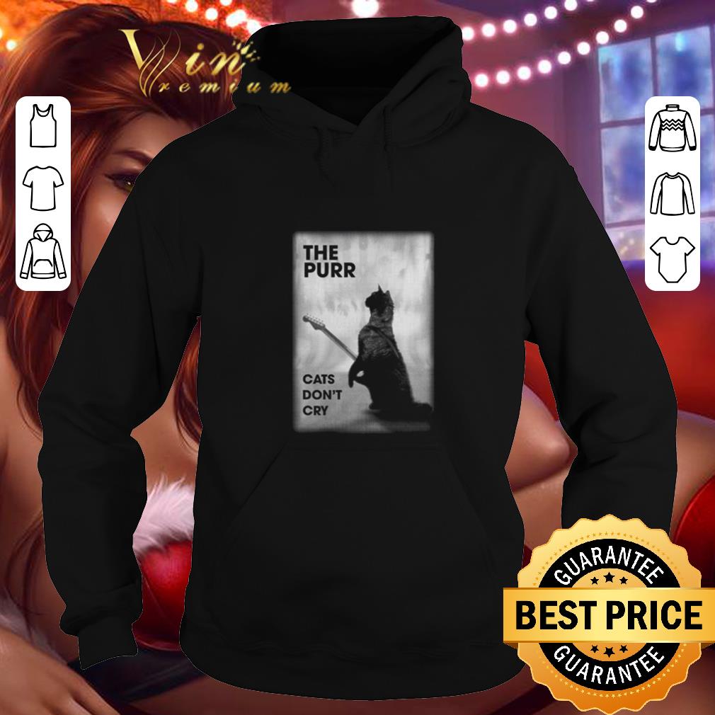 Premium The purr cats don't cry guitar shirt
