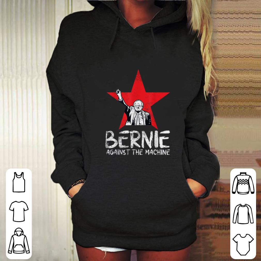 Funny Bernie Sanders Against The Machine Red Star 2020 President shirt 7 Funny Bernie Sanders Against The Machine Red Star 2020 President shirt