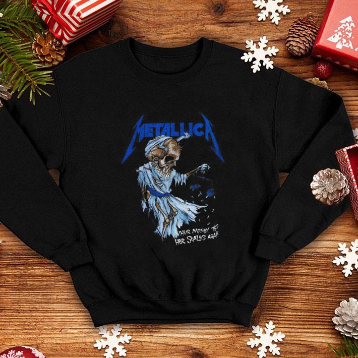 Funny Skeleton Metallica their money trs her scales again shirt