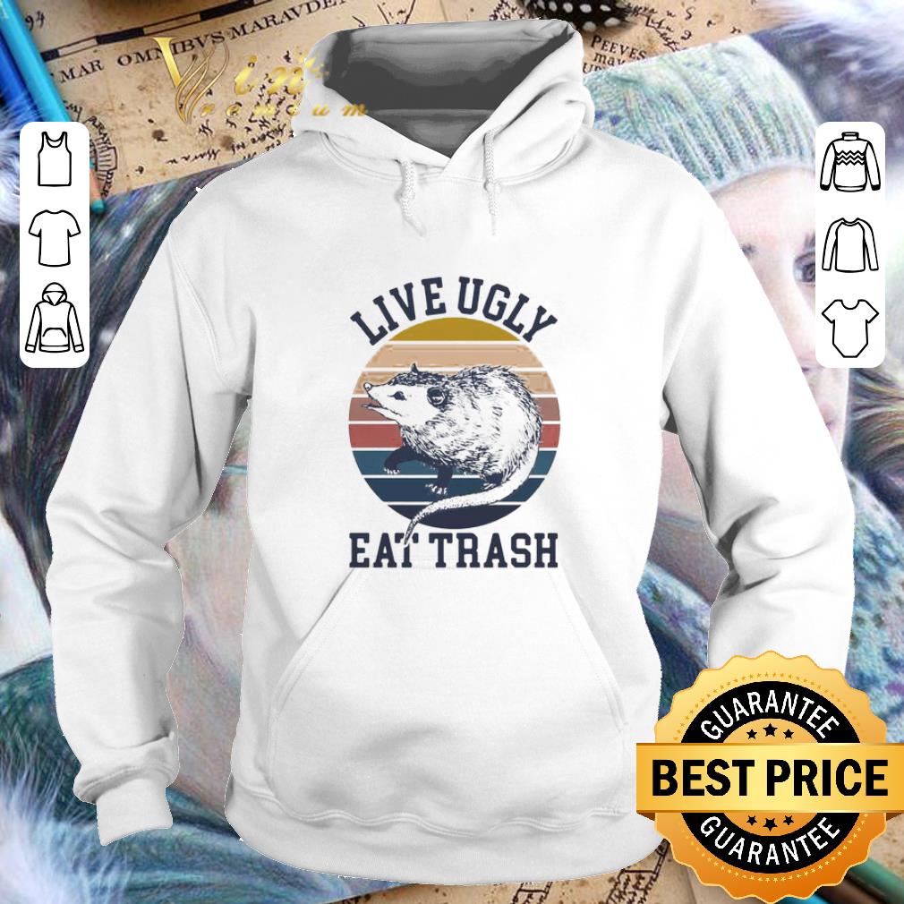 Premium Opossum Live Ugly Eat Trash Vintage shirt 7 Premium Opossum Live Ugly Eat Trash Vintage shirt