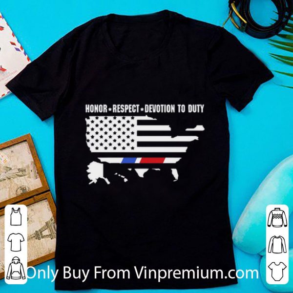 Original Honor Respect Devotion To Duty American Flag shirt 1