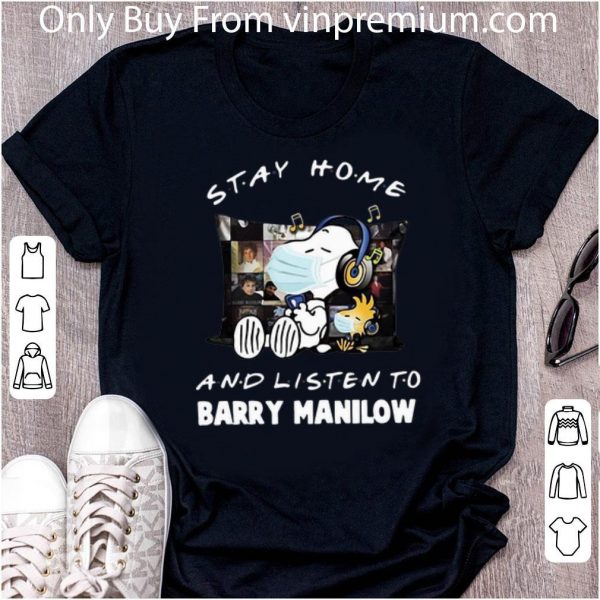 Awesome Snoopy And Woodstock Mask Stay Home And Listen To Barry Manilow shirt 1