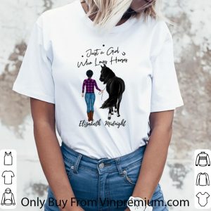 Top Elizabeth Midnight Just A Girl Who Loves Horse shirt 5