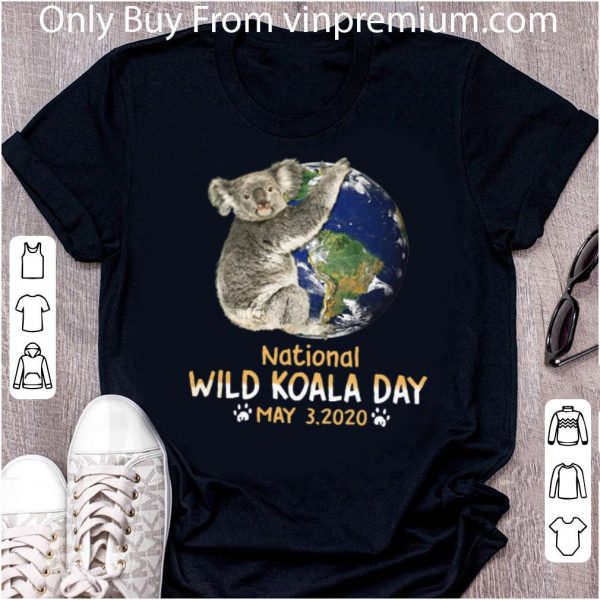 Official Earth National Wild Koala Day May 3 2020 shirt 1