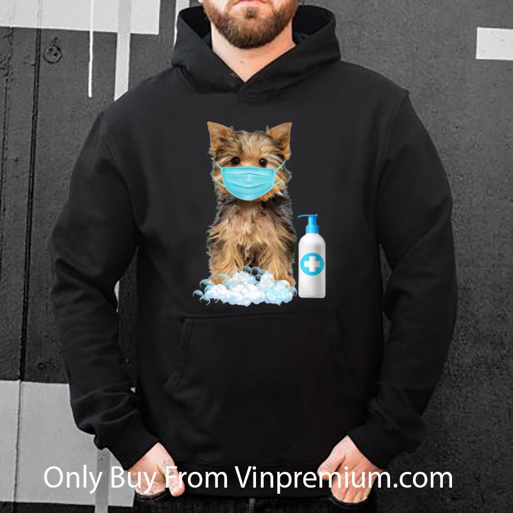 Original Yorkshire Terrier Face Mask Hand Washing Dog Lover shirt