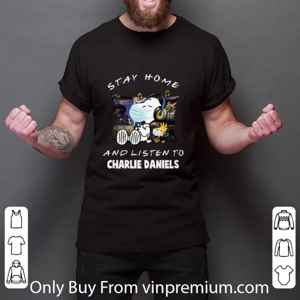 Official Snoopy Woodstock Stay Home And Listen To Charlie Daniels shirt 2