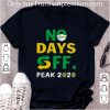 Awesome Subway No Days Off Peak 2020 Coronavirus shirt 7