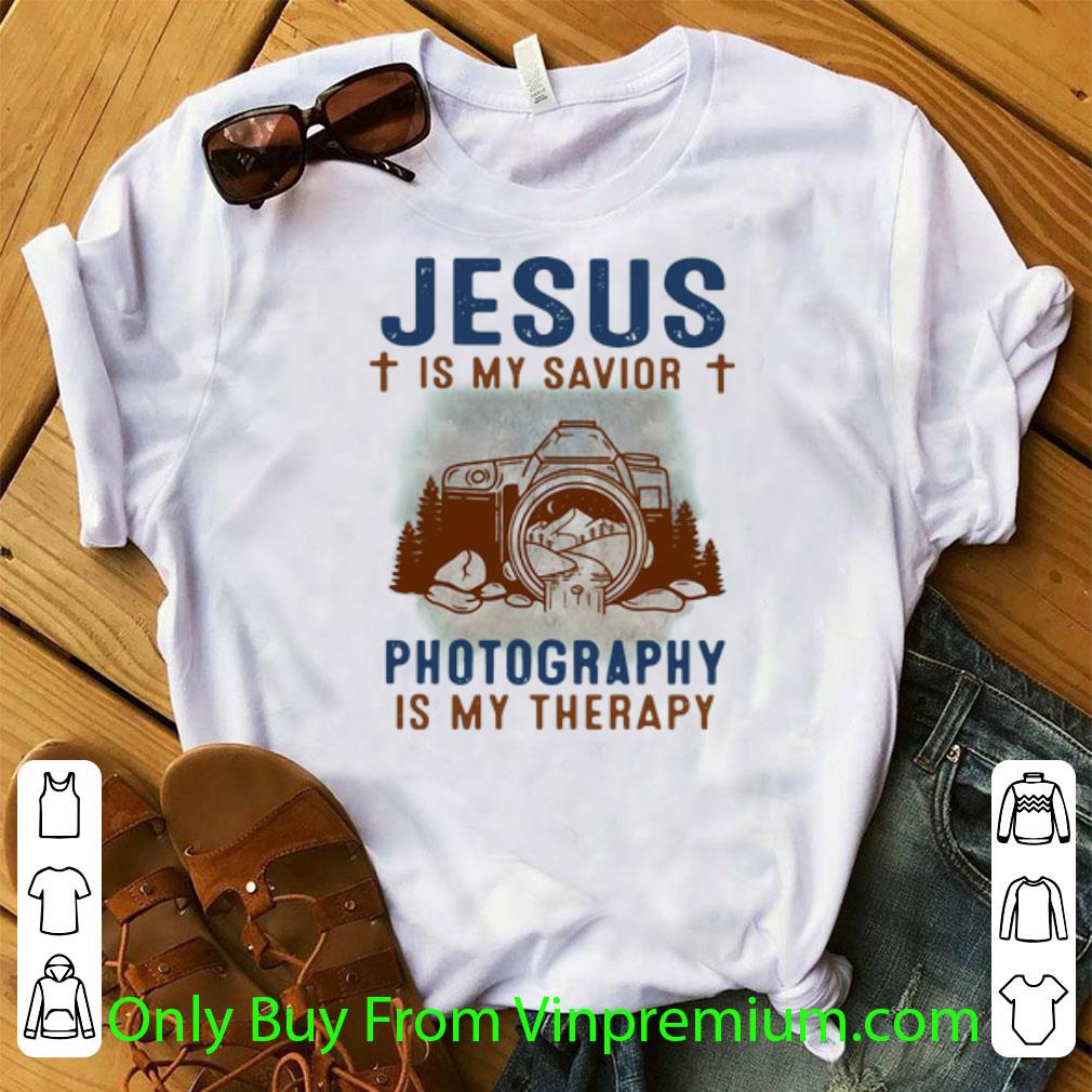 Top Jesus Is My Savior Photography Is My Therapy shirt 7