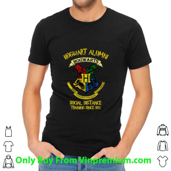 Hogwart Alumni Social Distance Training Since 993 Shirt 2