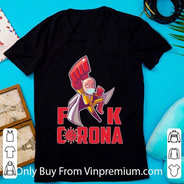 Awesome Saitaman Fuck Corona Covid-19 shirt 1