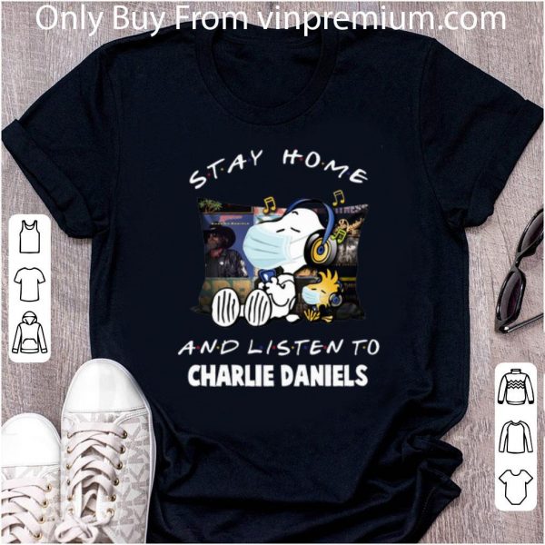 Official Snoopy Woodstock Stay Home And Listen To Charlie Daniels shirt 1