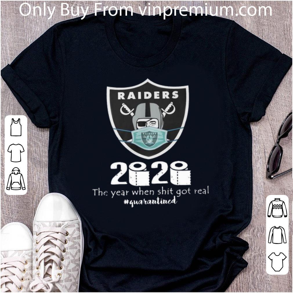 Top Raiders Mask 2020 The Year When Shit Got Real #quarantined Covid-19 shirt 6