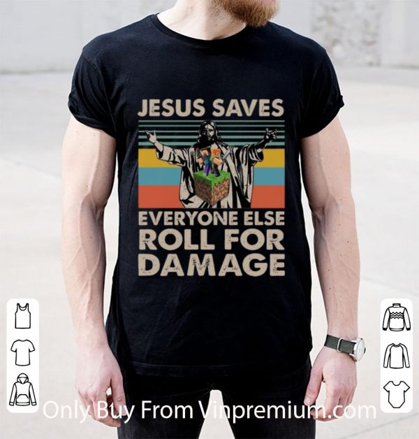 Premium Vintage Jesus Saves Everyone Else Roll For Damage shirt 2