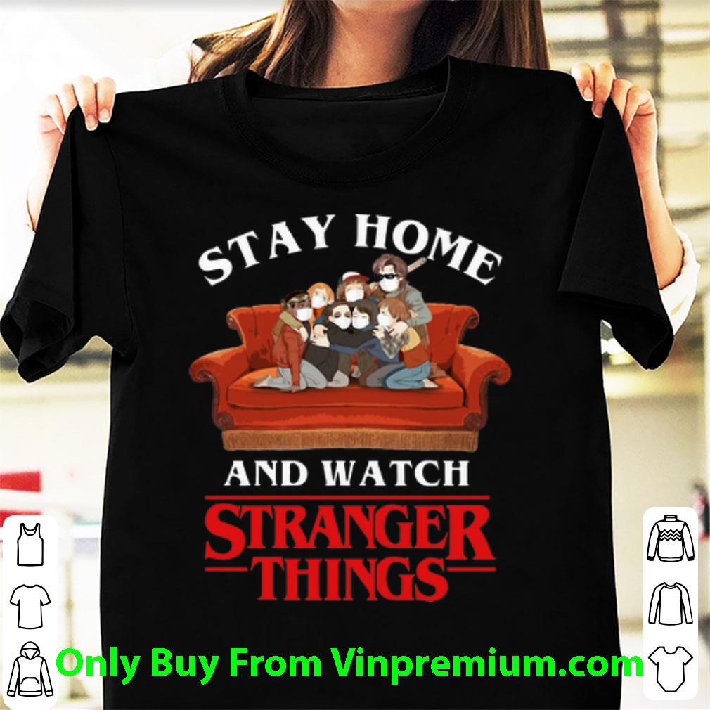 Pretty Stay Home And Watch Stranger Things Mask Covid-19 shirt 6