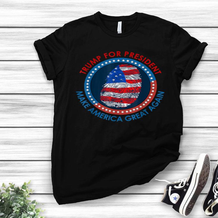 Donald Trump For President With American Fingerprint Gift Shirt