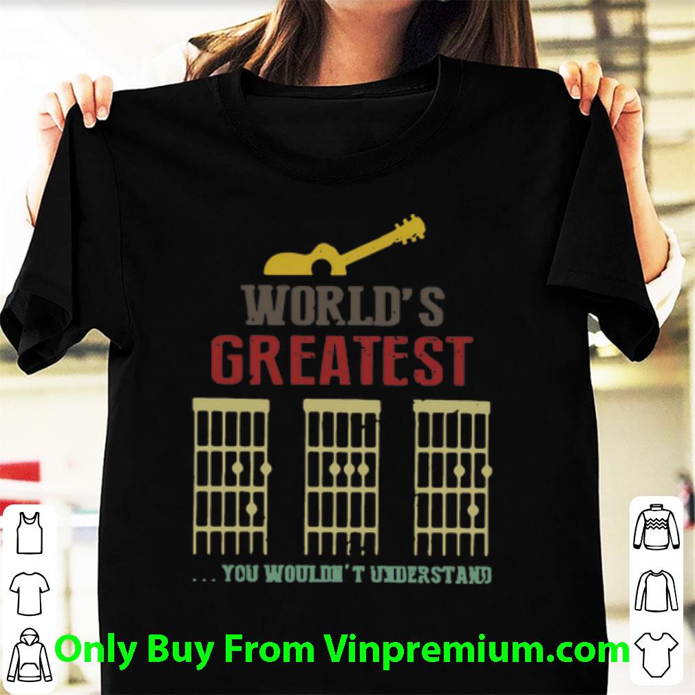 Pretty World’s Greatest Dad You Wouldn’t Understand Guitar Father's Day shirt 6