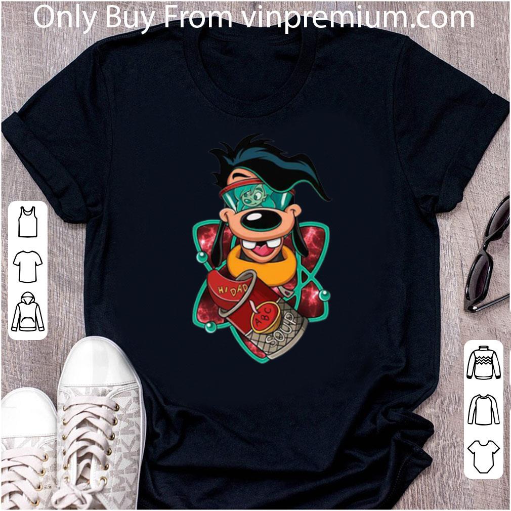 Original A Goofy Movie Hi Dad ABC Soup Father's Day shirt 7