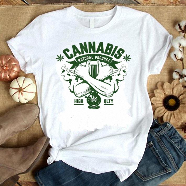 Cannabis Natural Product with arms crossed around Bong Shirt