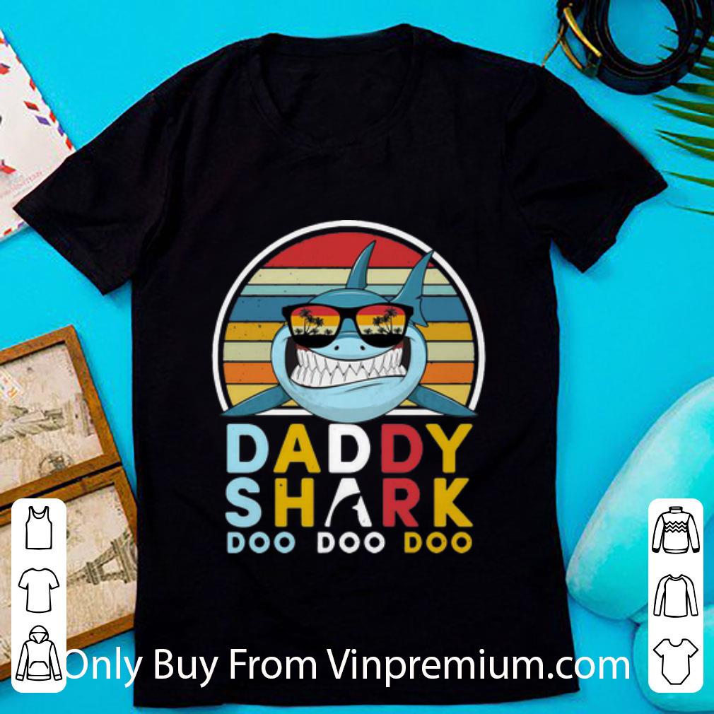 Original Vintage Daddy Shark Doo Doo Doo Father's Day shirt 7