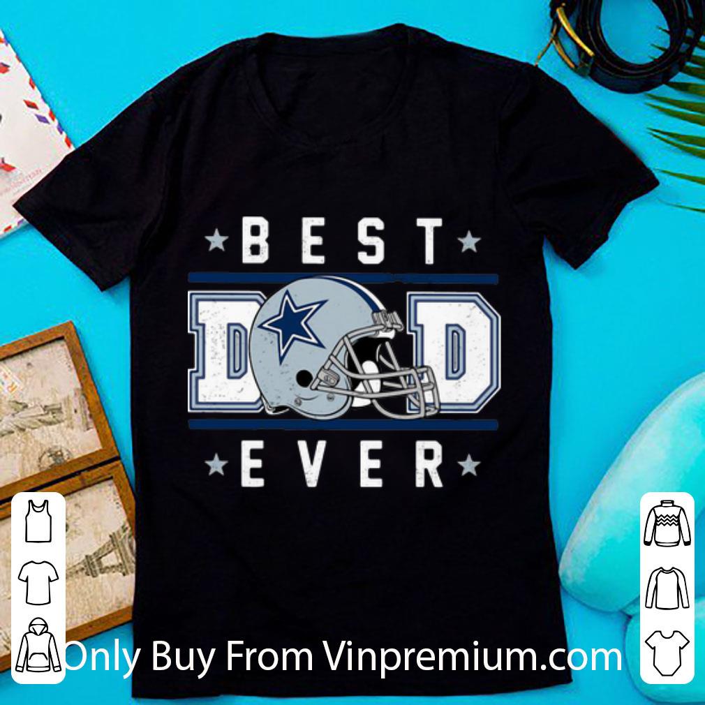 Great Dallas Cowboy Best Dad Ever Father's Day shirt 6