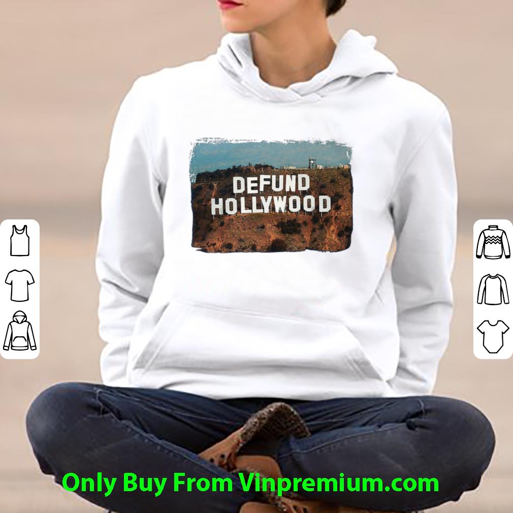 Awesome Defund Hollywood shirt