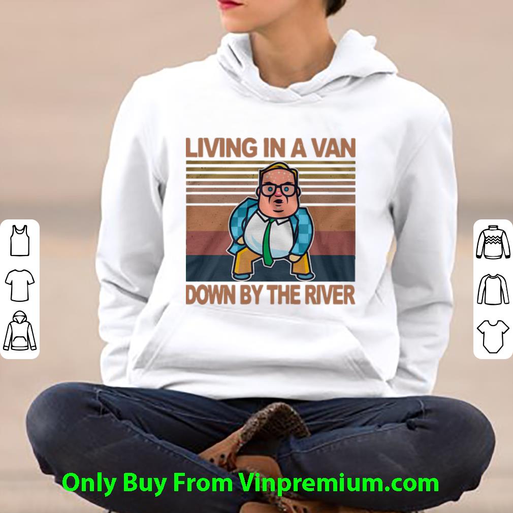 Great Vintage Matt Foley Living In A Van Down By The River shirt