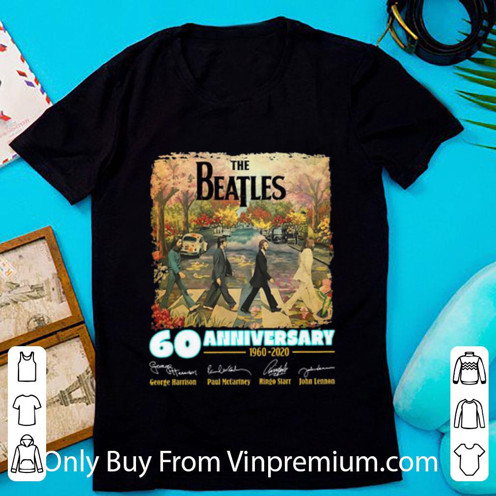 Great The Beatles 60 Anniversary 1960-2020 Signatures shirt 6