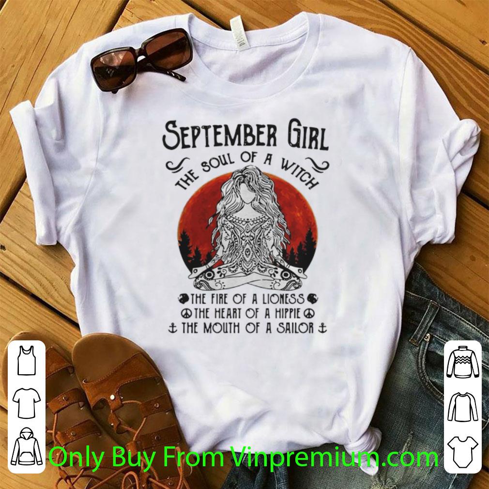 Premium Yoga September Girl The Soul Of A Witch The Fire Of A Lioness shirt 7