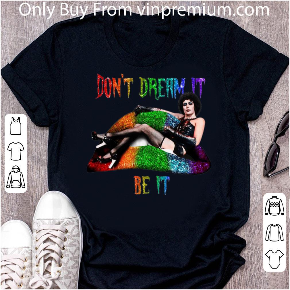 Hot Frank N Furter Lips Don’t Dream It Be It LGBT shirt 7
