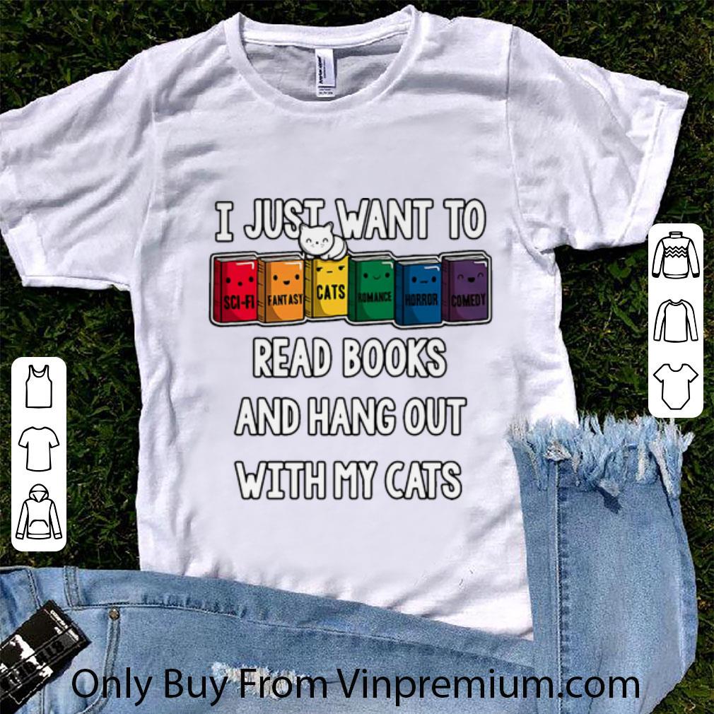 Premium I Just Want To Read Books And Hang Out With My Cats shirt 7