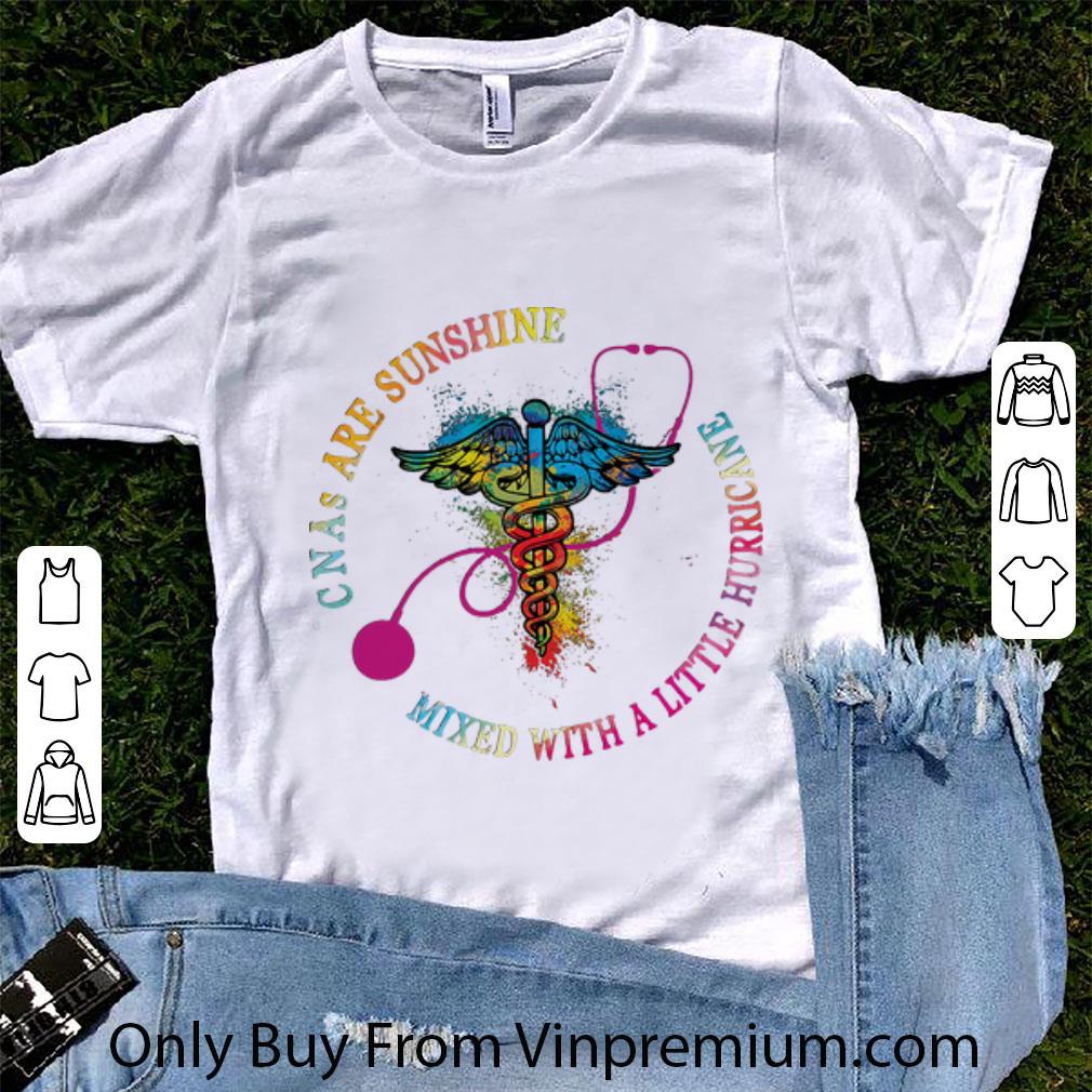 Premium CNAs Are Sunshine Mixed With A Little Hurricane shirt 6