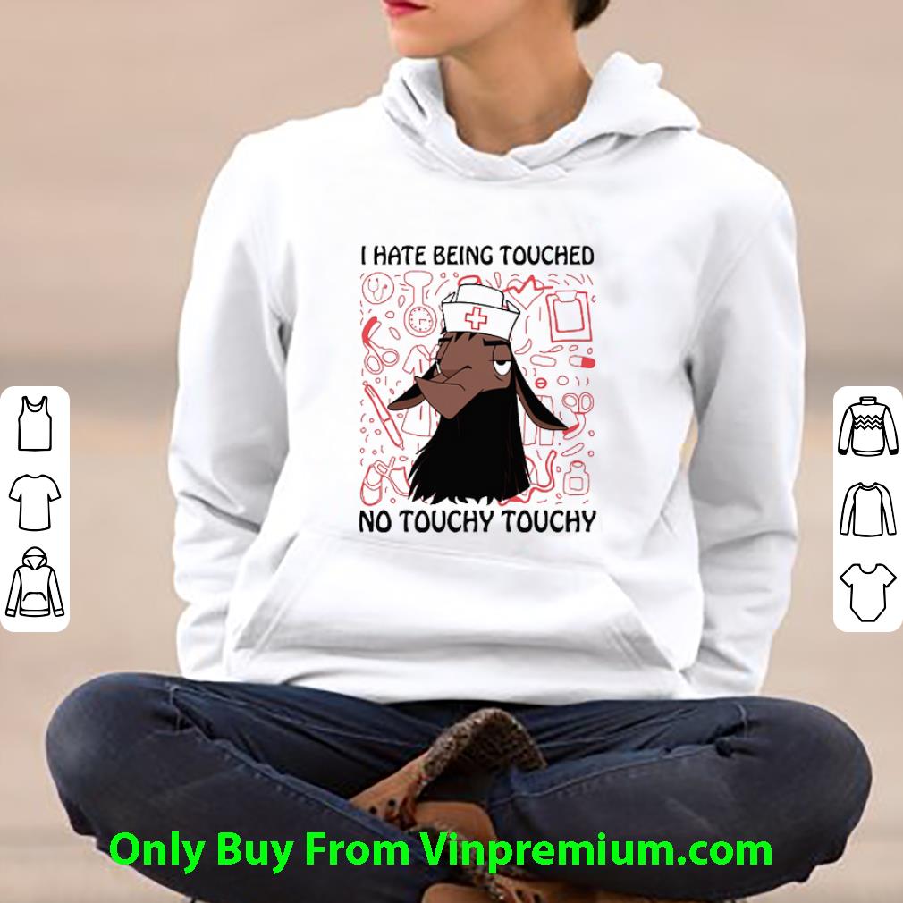 Awesome Kuzco Llama I Hate Being Touched No Touchy Touchy shirt