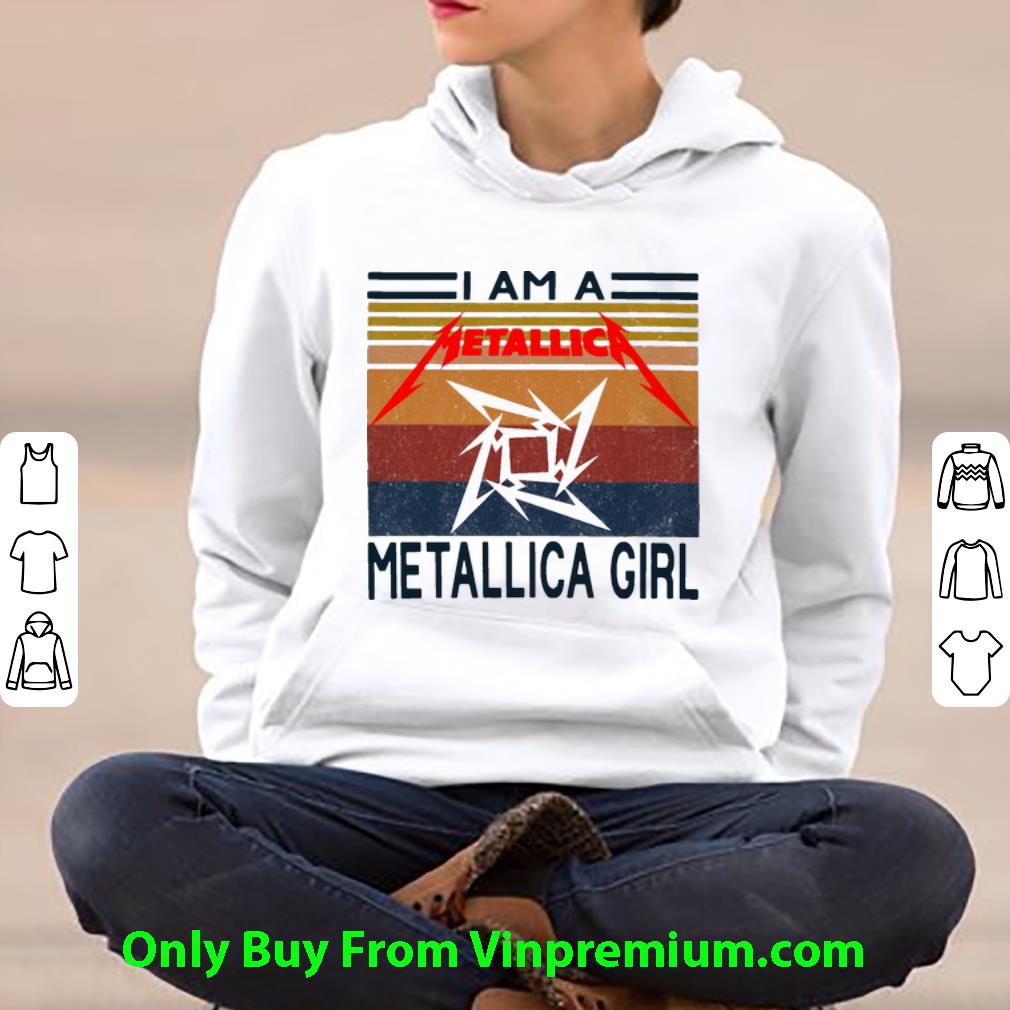Great Vintage I Am A Metallica Girl shirt