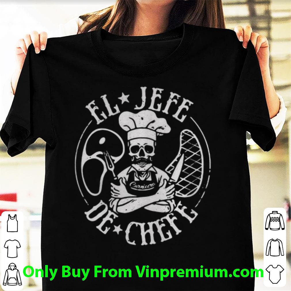 Official El Jefe De Chefe Og Chef's shirt 6