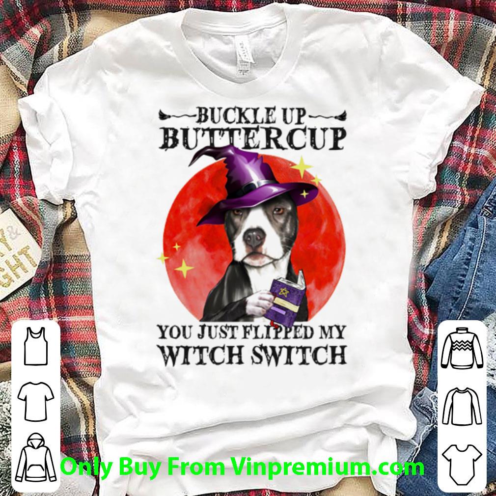 Nice Halloween Pitbull Buckle Up Buttercup You Just Flipped My Witch Switch Sunset shirt 7