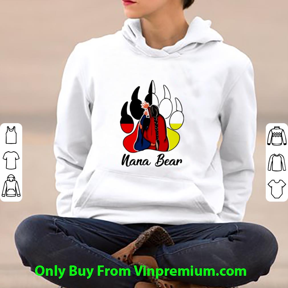 Original Native American Bear Paw Nana Bear shirt