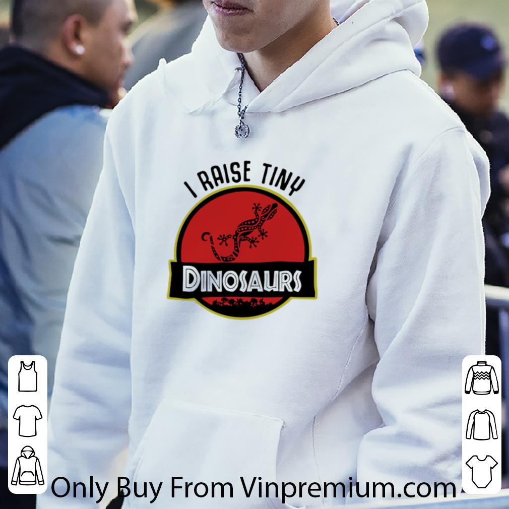 Official I Raise Tiny Gecko Dinosaurs Jurassic Park Logo shirt