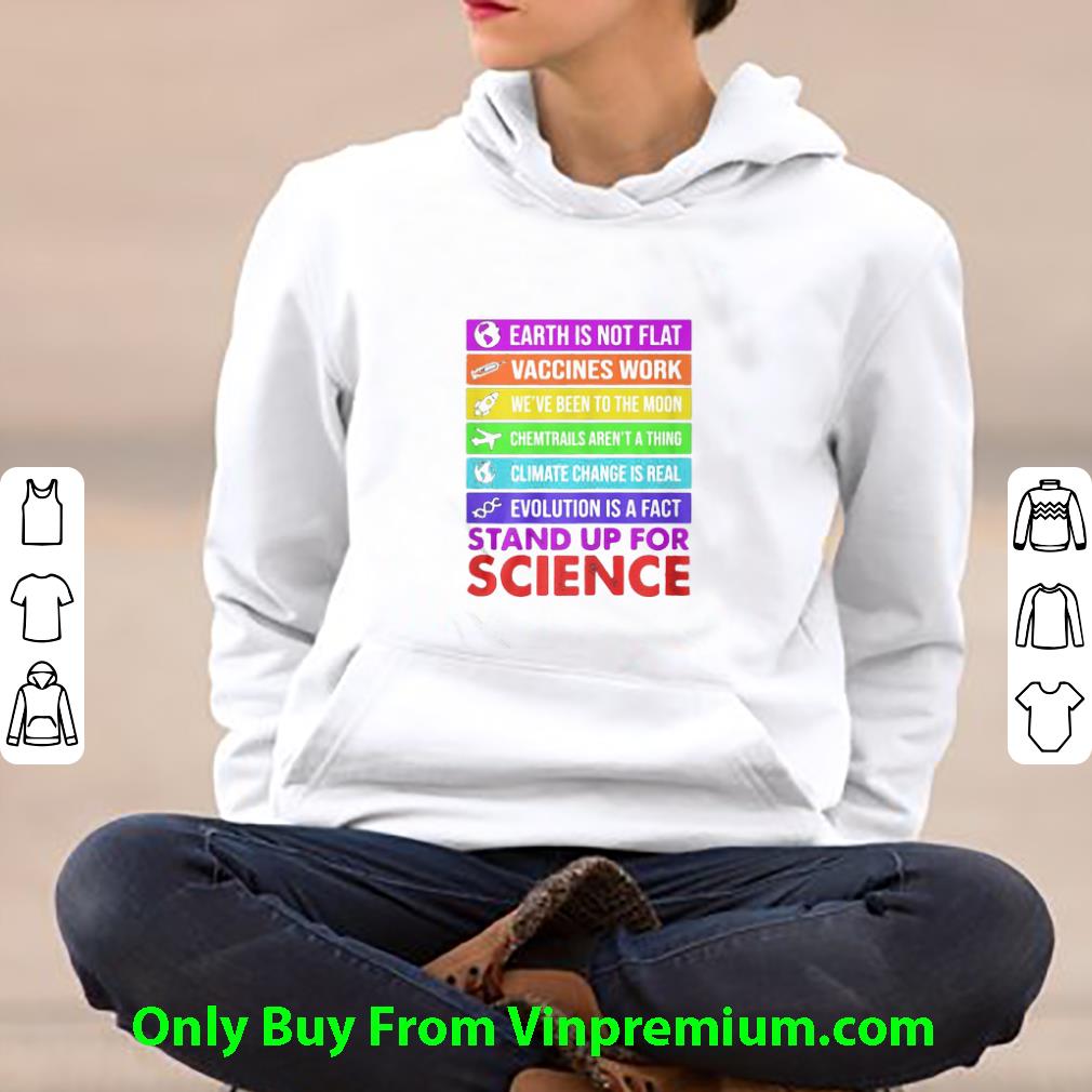 Premium Earth Is Not Flat Vaccines Work We’ve Been To The Moon Science shirt