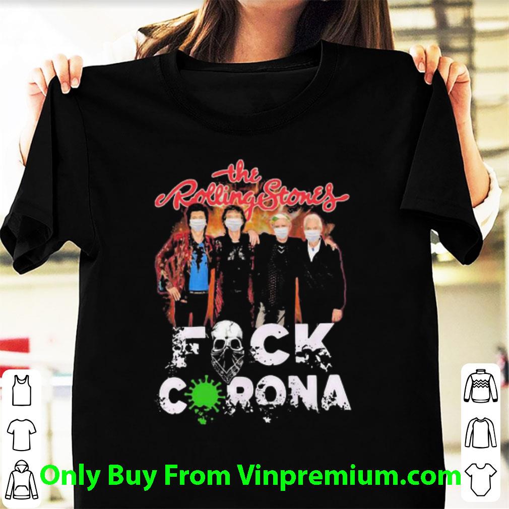 Nice The Rolling Stones Mask Fuck Coronavirus shirt 7
