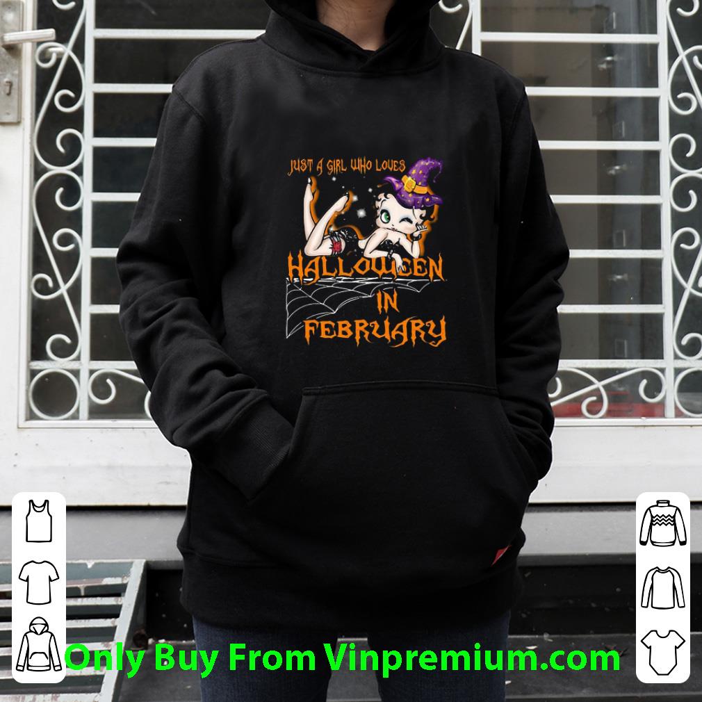 Original Betty Boop Just A Girl Who Loves Halloween In February shirt 7 Original Betty Boop Just A Girl Who Loves Halloween In February shirt