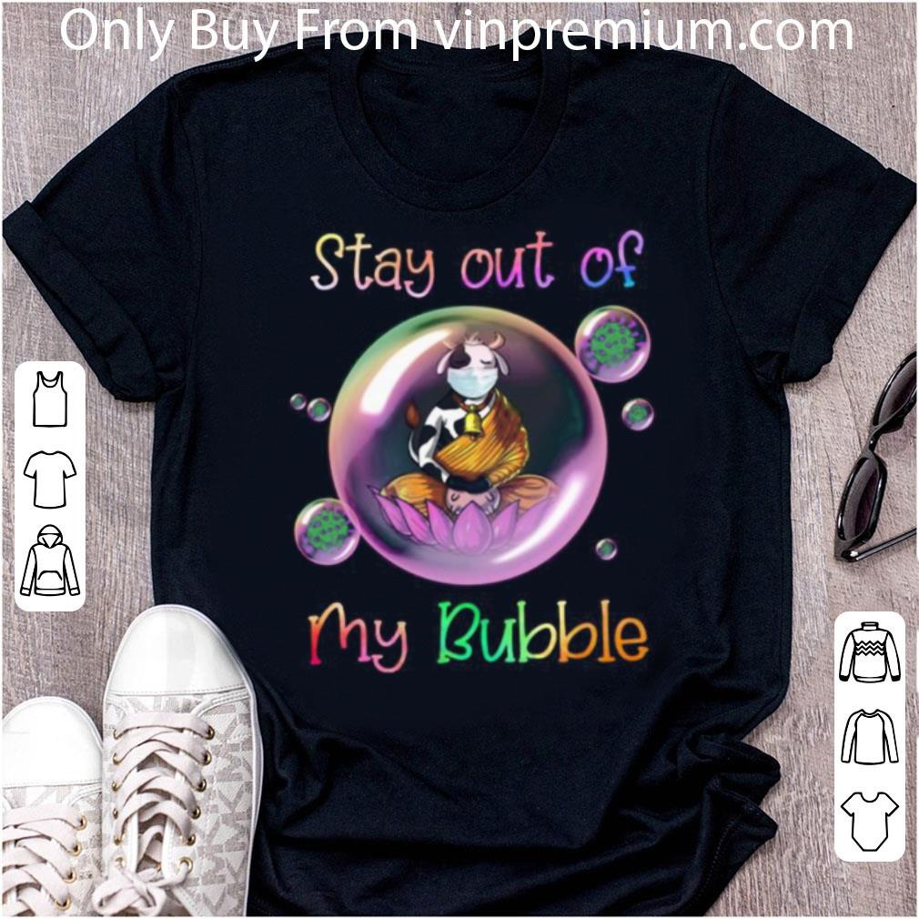 Official Stay Out Of My Bubble Coronavirus Buddha Cow Mask shirt 7