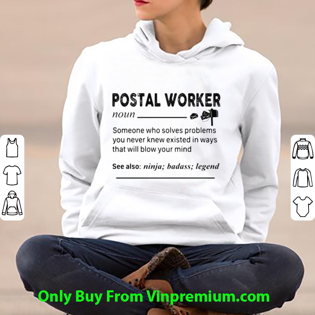 Original Postal Worker Someone Who Solves Problems You Never Knew Existed shirt 7 Original Postal Worker Someone Who Solves Problems You Never Knew Existed shirt