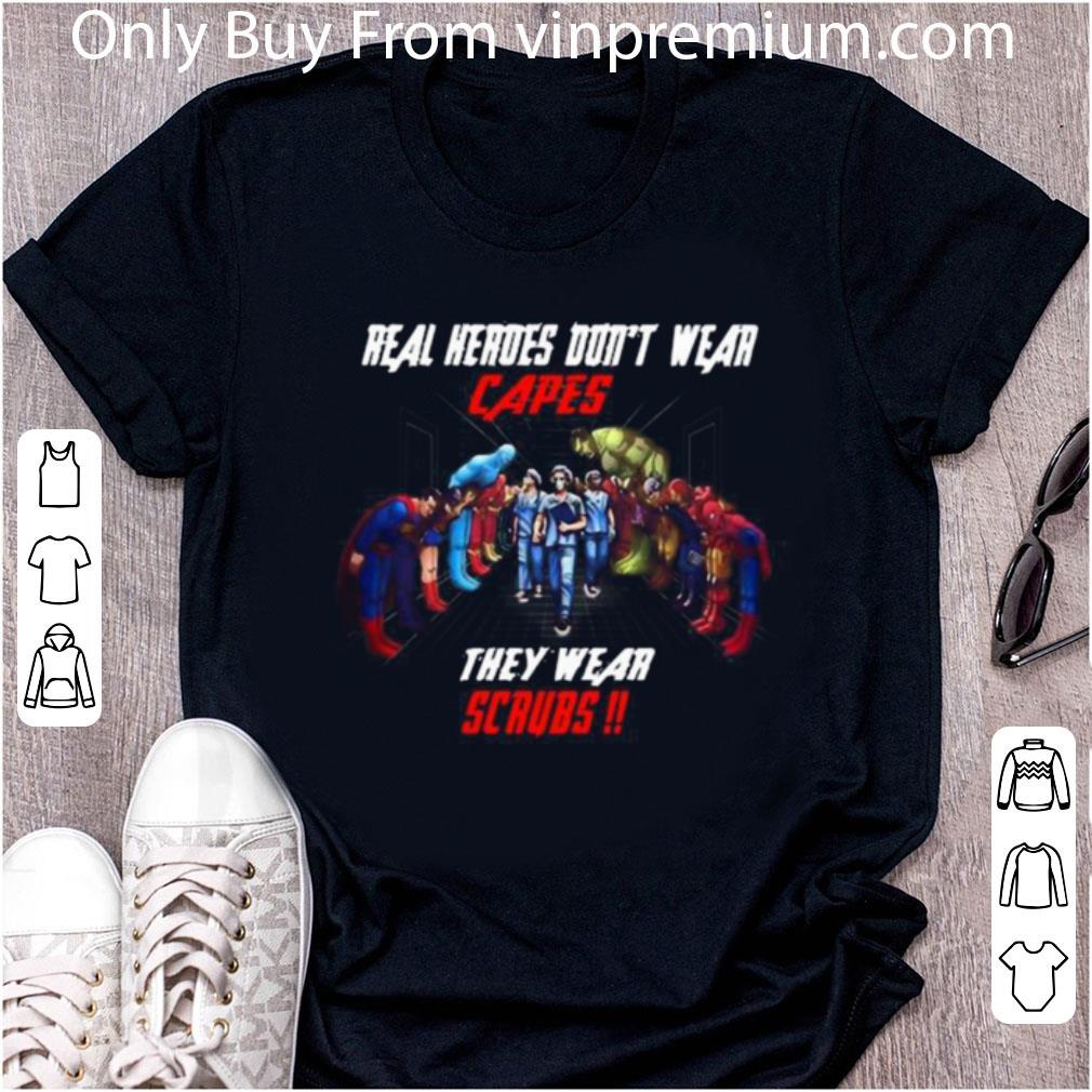 Hot Real Heroes Dont Wear Capes They Wear Scrub Doctors And Avengers shirt 6