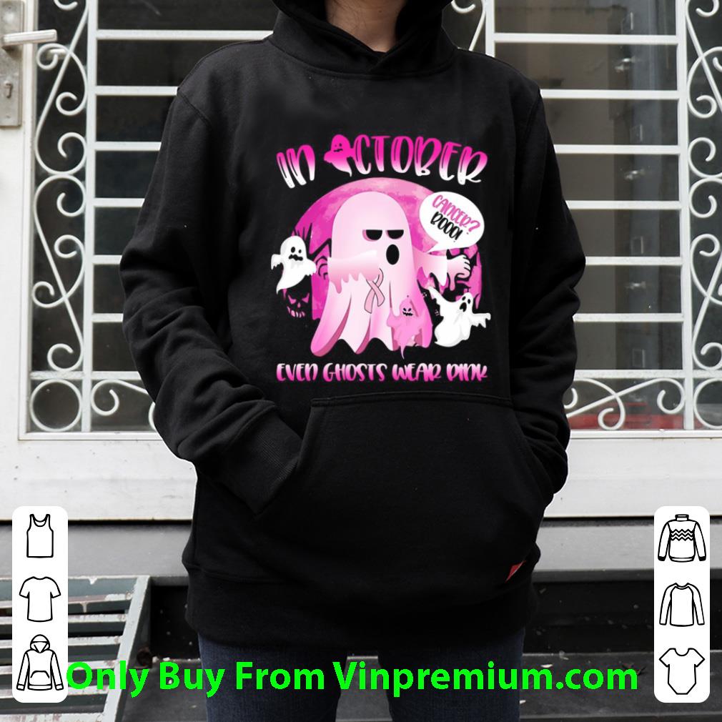 Original Halloween In October We Wear Pink Boo Ghost Breast Cancer shirt