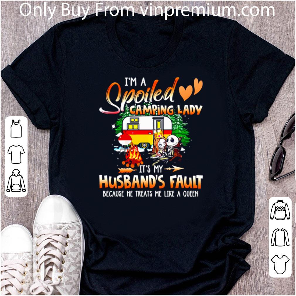 Pretty Jack And Sally I’m A Spoiled Camping Lady It’s My Husband’s Fault shirt 7