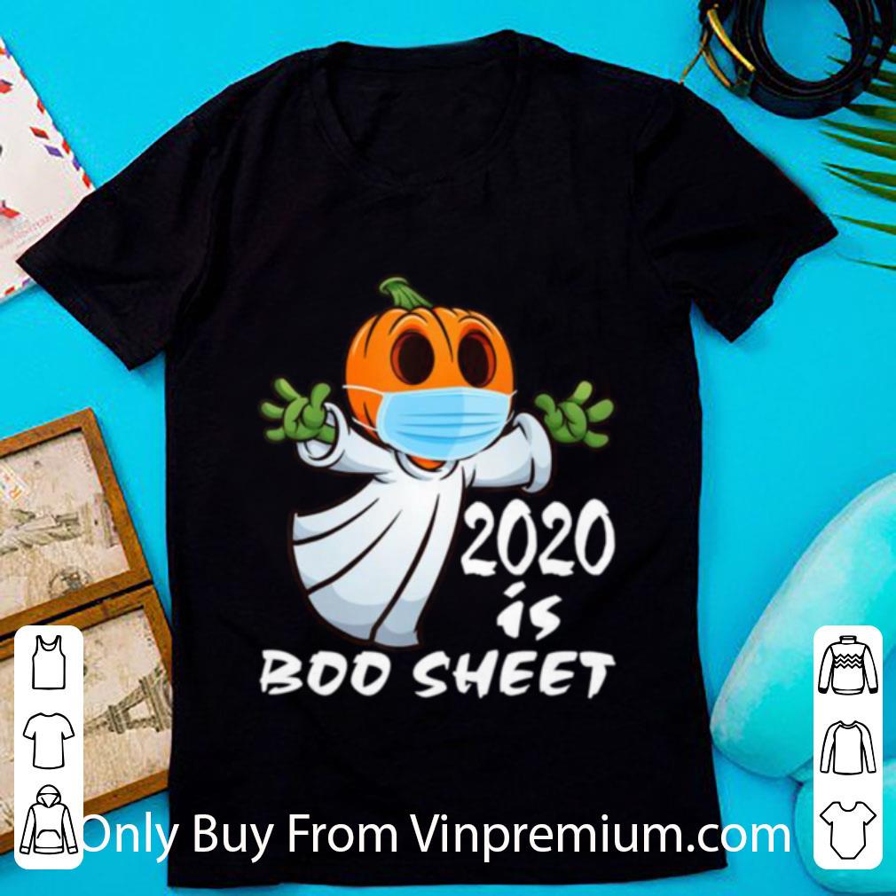 Great 2020 Is Boo Sheet Ghost In Mask Halloween shirt 7